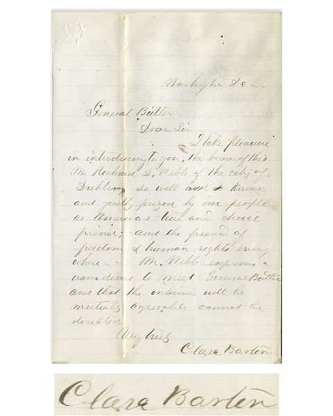 Clara Barton Autograph Letter Signed to General Benjamin Butler, Introducing Butler to the Irish Abolitionist Richard D. Webb -- ...the friend of freedom & human rights everywhere...